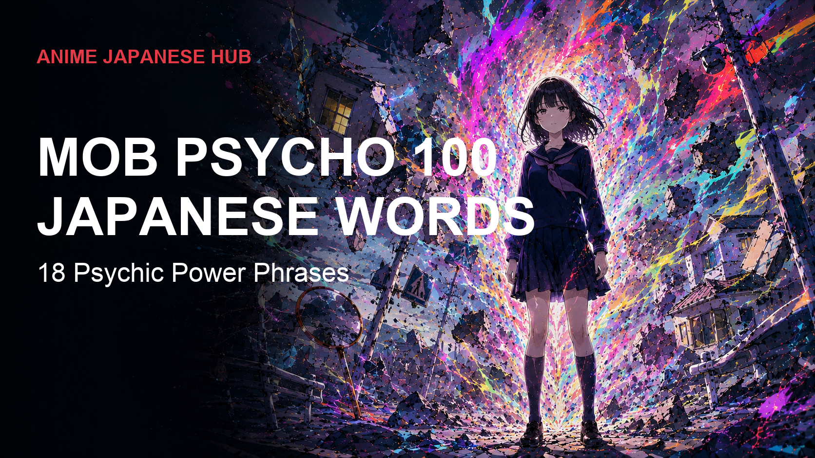 Mob Psycho 100 Japanese Words: 18 Real Phrases From the Most Emotional Anime