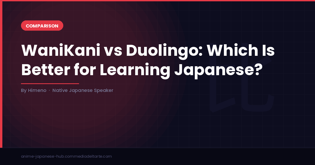WaniKani vs Duolingo for Japanese in 2026: Which Is Actually Better?